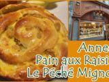 【アヌシー旧市街】Le Péché Mignonのパンオレザン【パティスリー】