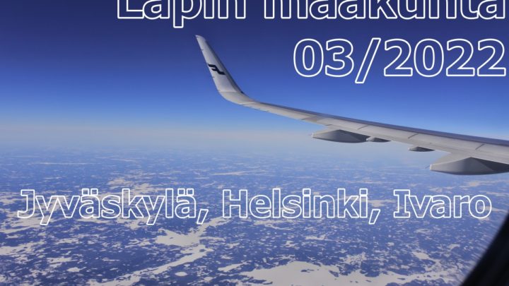 【フィンランド北極圏旅行記1】 ユヴァスキュラ～ヘルシンキ空港～イヴァロ空港