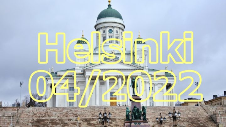 2022年4月、初めてヘルシンキに行ってきた！